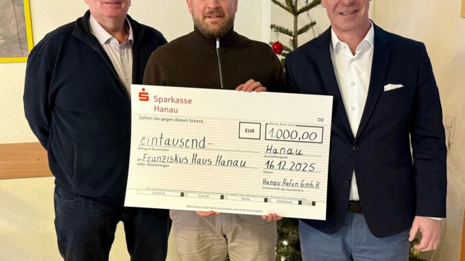 Hanauer Hafen unterstützt Franziskus Haus mit 1.000 Euro statt Kundengeschenken